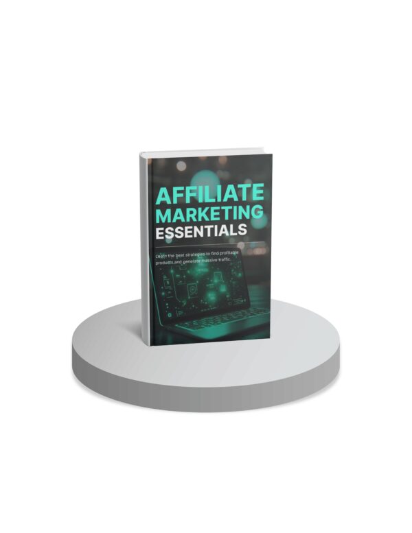Affiliate Marketing Essentials - Digital E-Book - Image 4